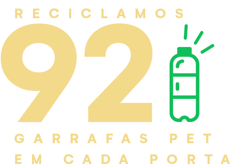 Reciclamos 92 garrafas pet em cada porta